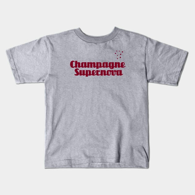 Champagne Supernova, burgundy Kids T-Shirt by Perezzzoso